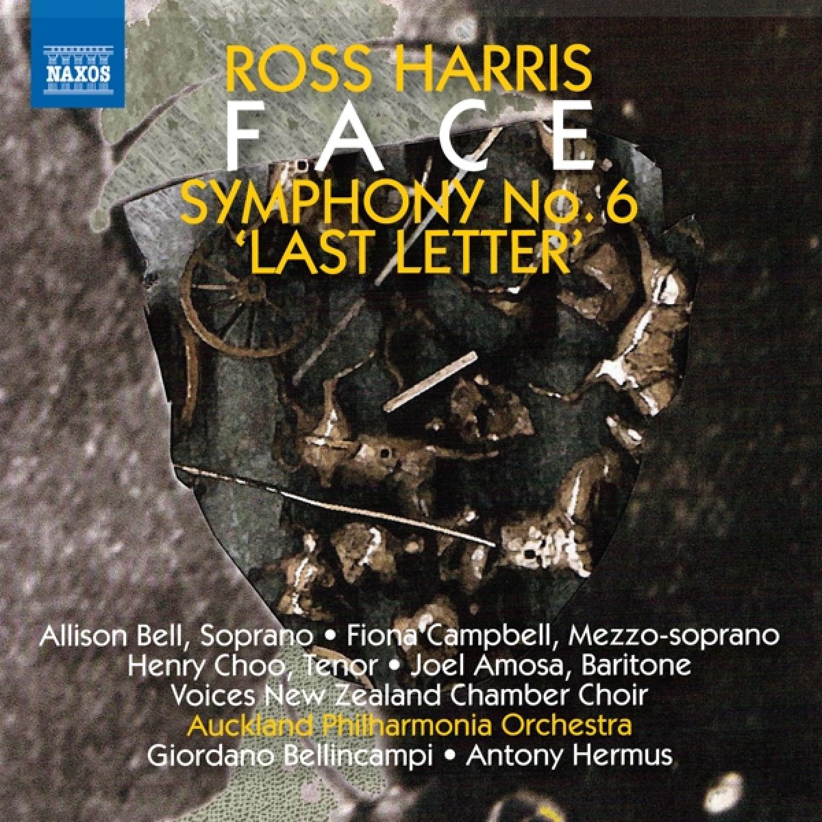 Afbeelding van Allison Bell, Fiona Campbell, Henry Choo, Auckland Philharmonic Orchestra - Harris: Face - Symphony No.6 'Last Letter'