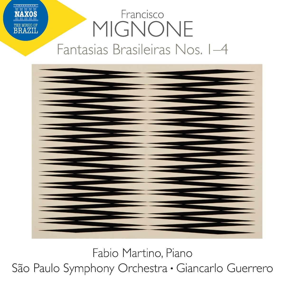 Fabio Martino, Sao Paulo Symphony Orchestra, Giancarlo Guerrero - Mignone: Fantasias Brasileiras Nos. 1-4
