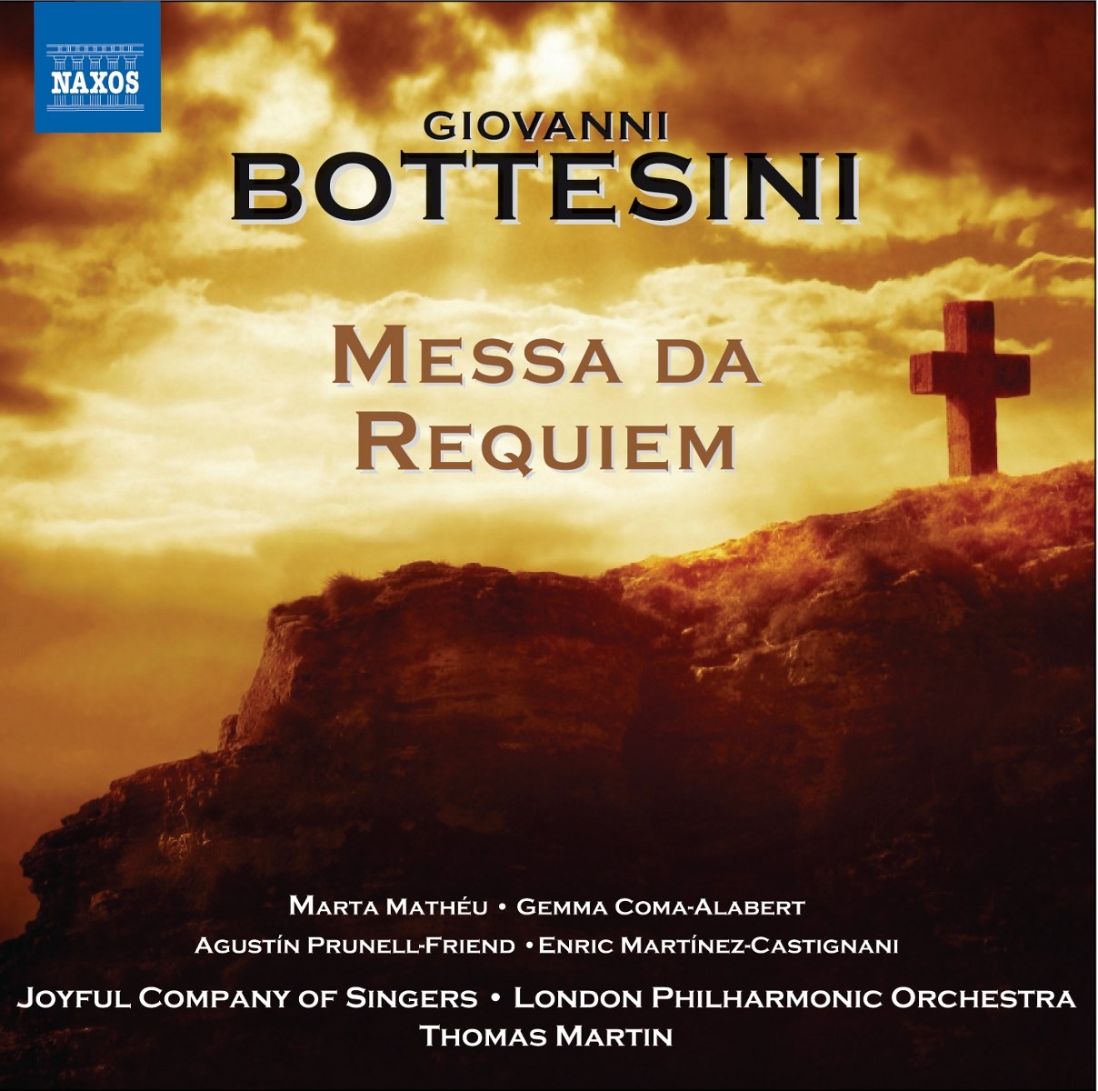 Marta Mathéu, Gemma Coma-Alabert, The Joyful Company Of Singers, London Philharmonic Orchestra, Thomas Martin - Bottesini: Messa Da Requim