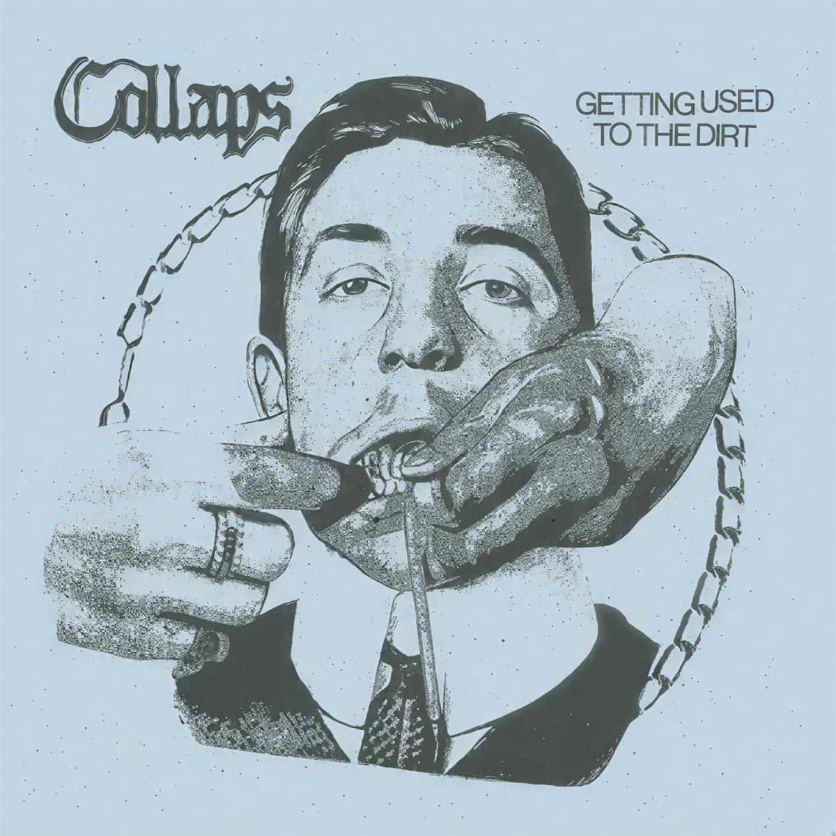 Afbeelding van Collaps - Get Used To The Dirt