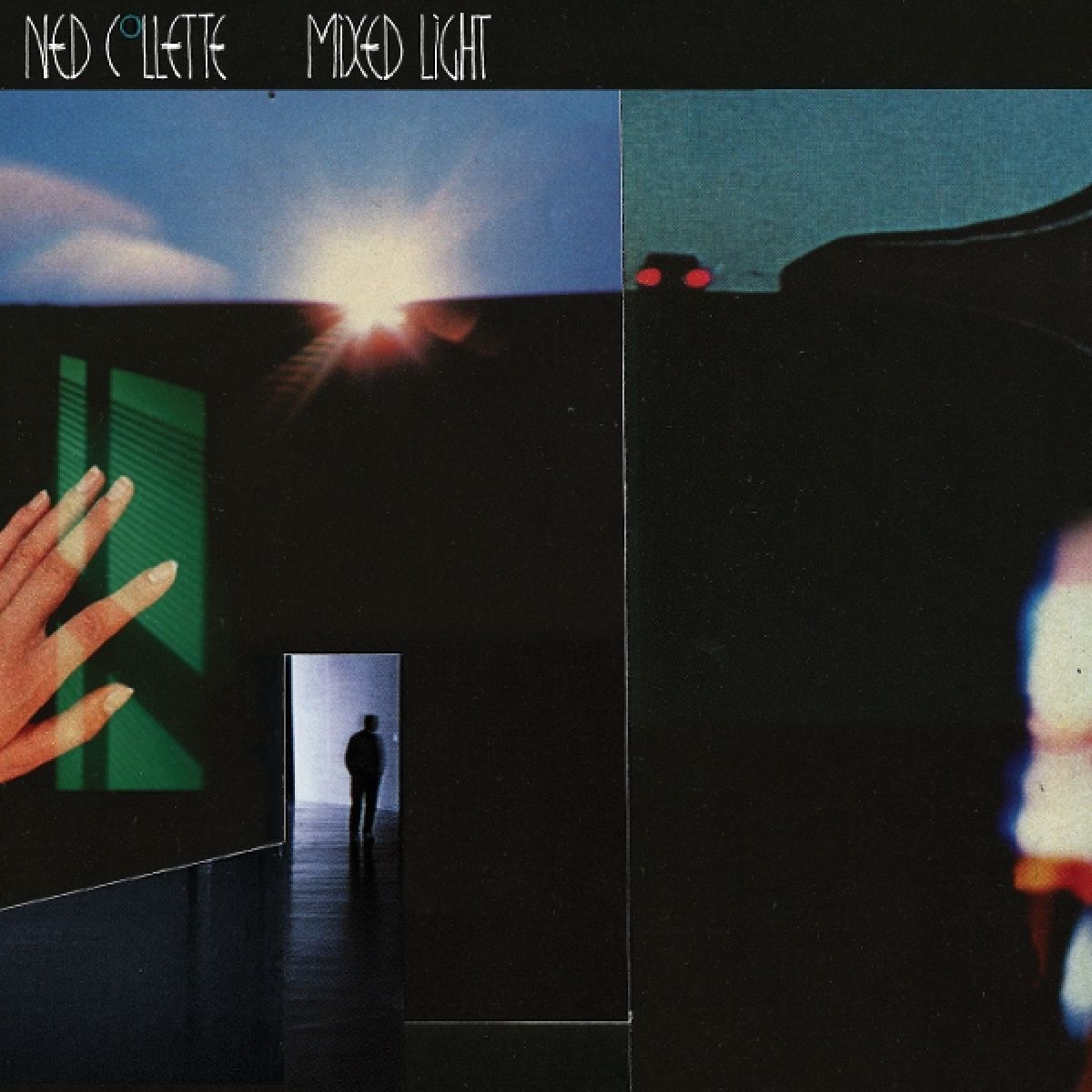 Ned Colette - Mixed Light