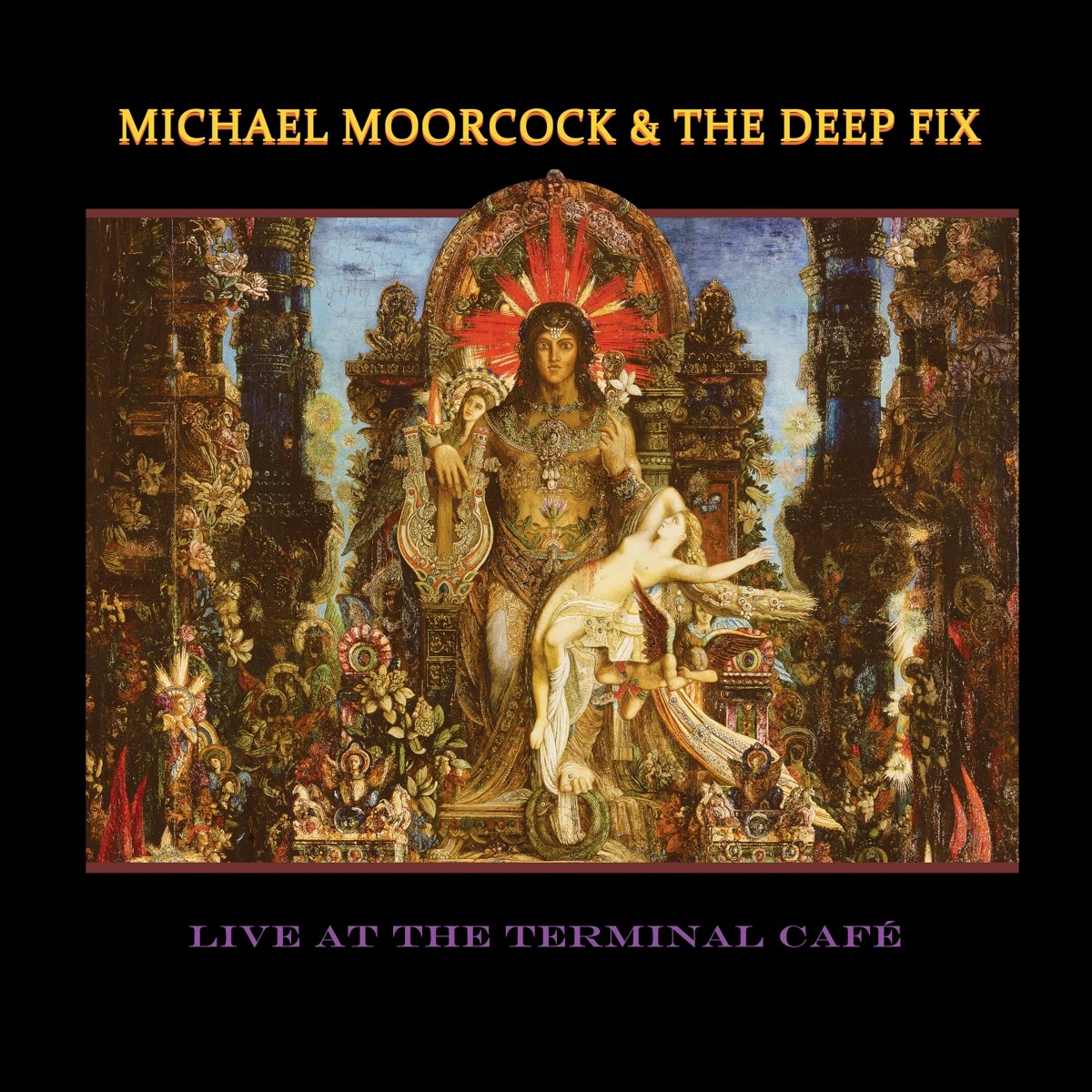 Afbeelding van Michael Moorcock's Deep Fix - Live At The Terminal Café