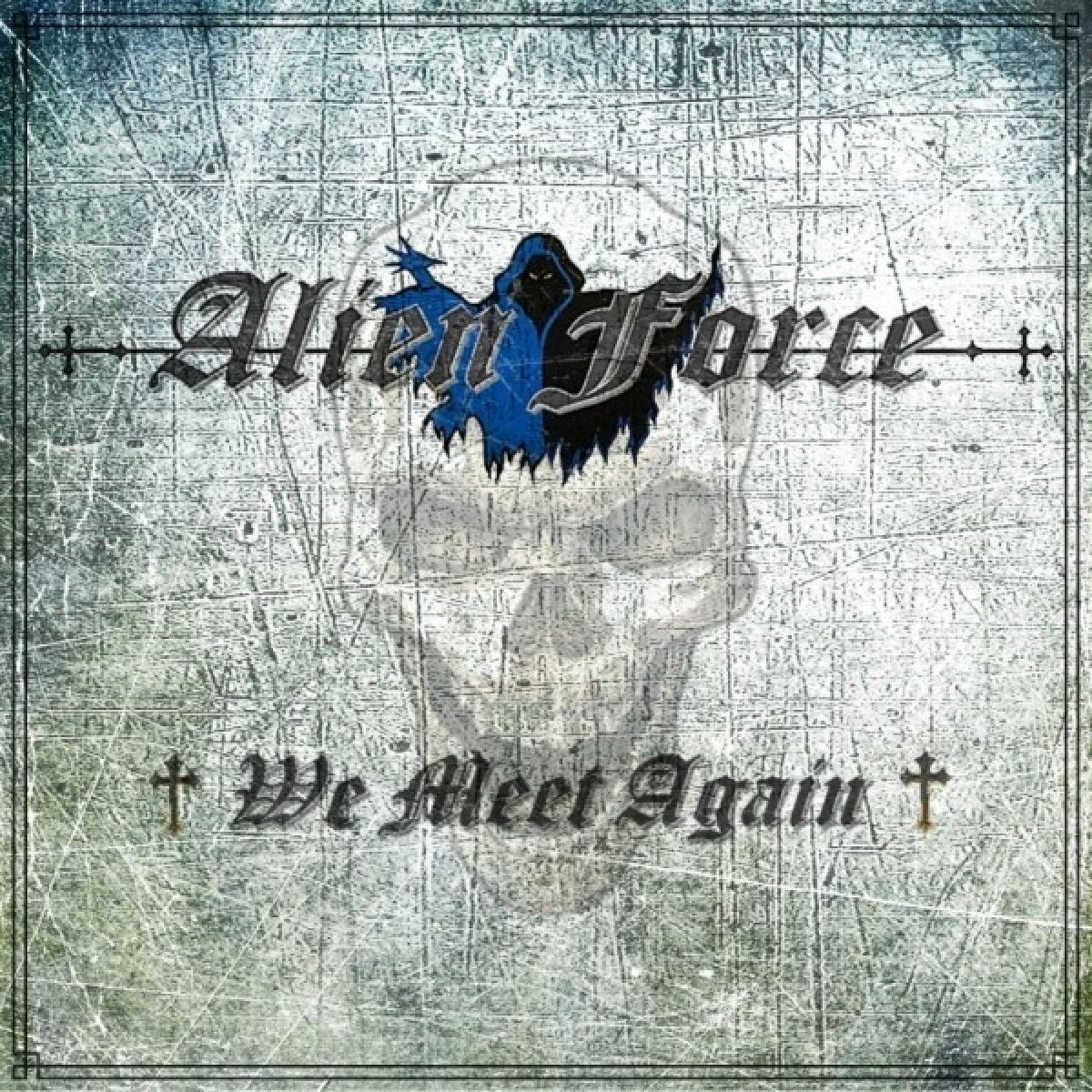 Afbeelding van Alien Force - We Meet Again