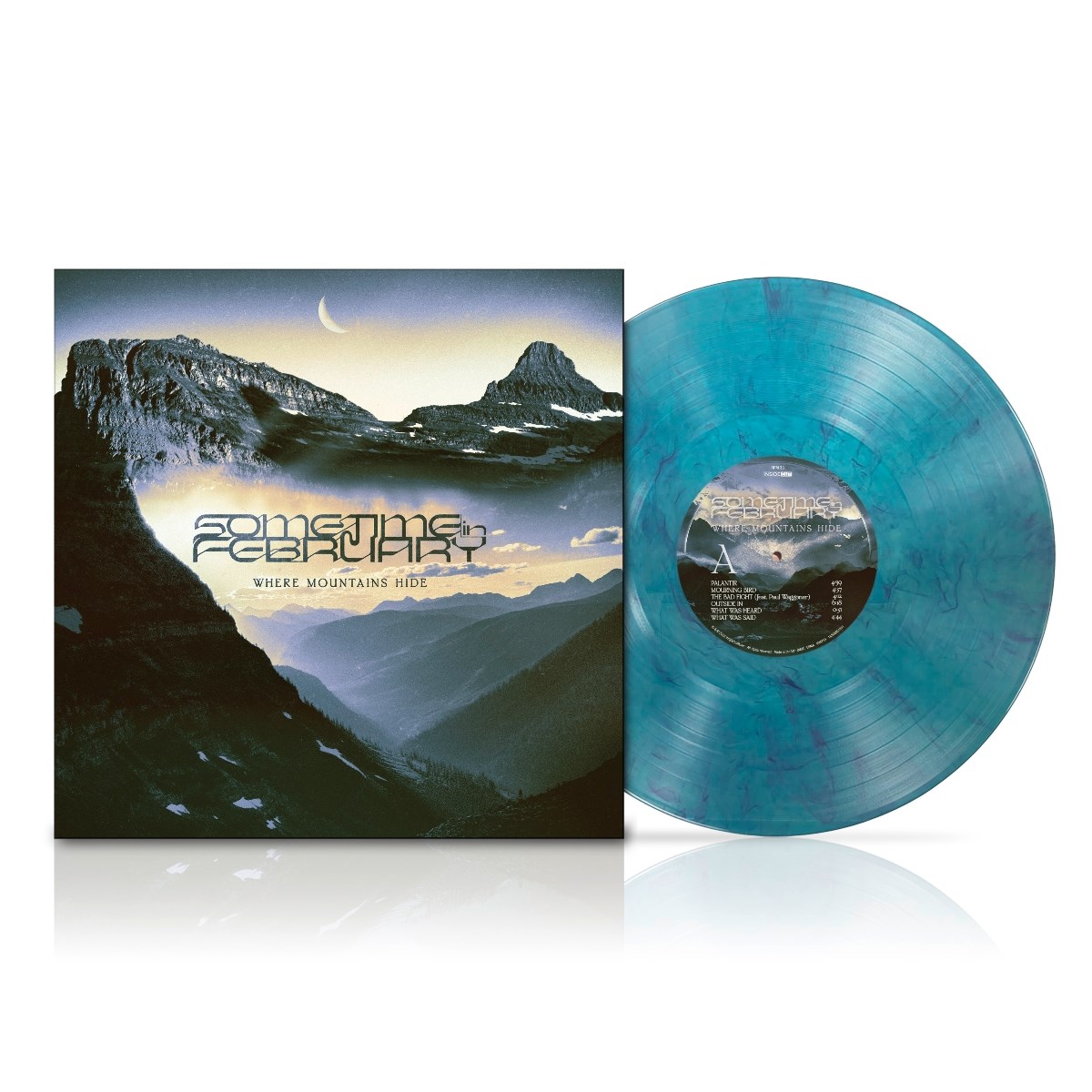 Sometime In February - Where Mountains Hide