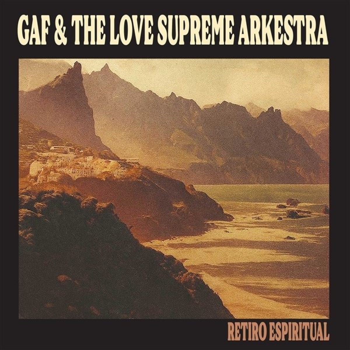 Afbeelding van Gaf & The Love Supreme Arkestra - Retiro Espiritual