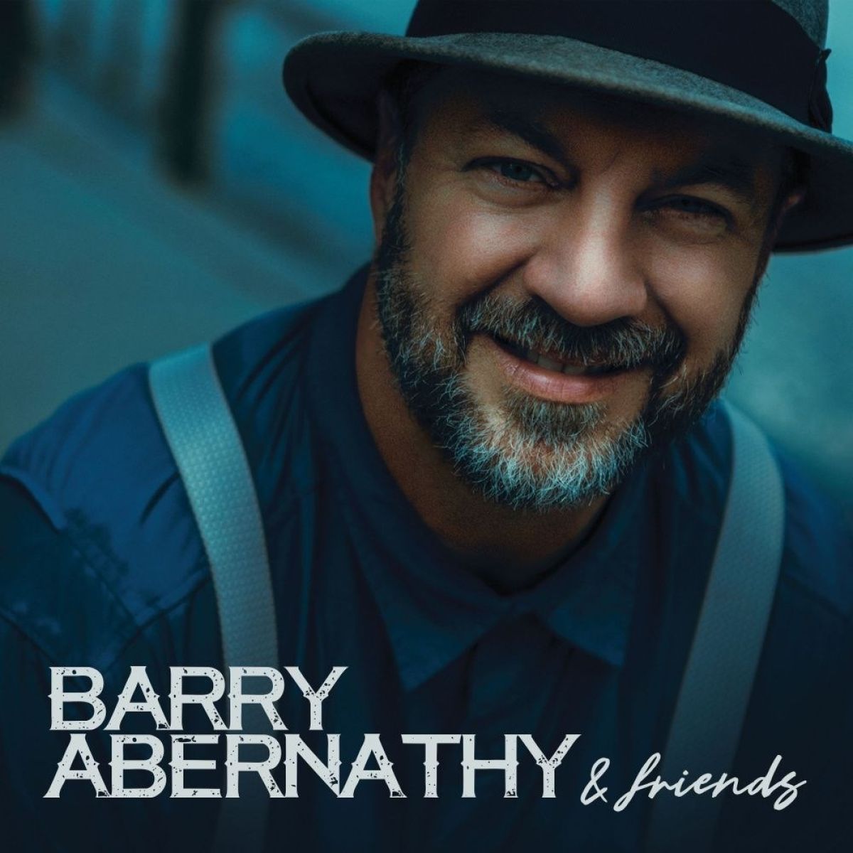 Barry Abernathy - Barry Abernathy & Friends