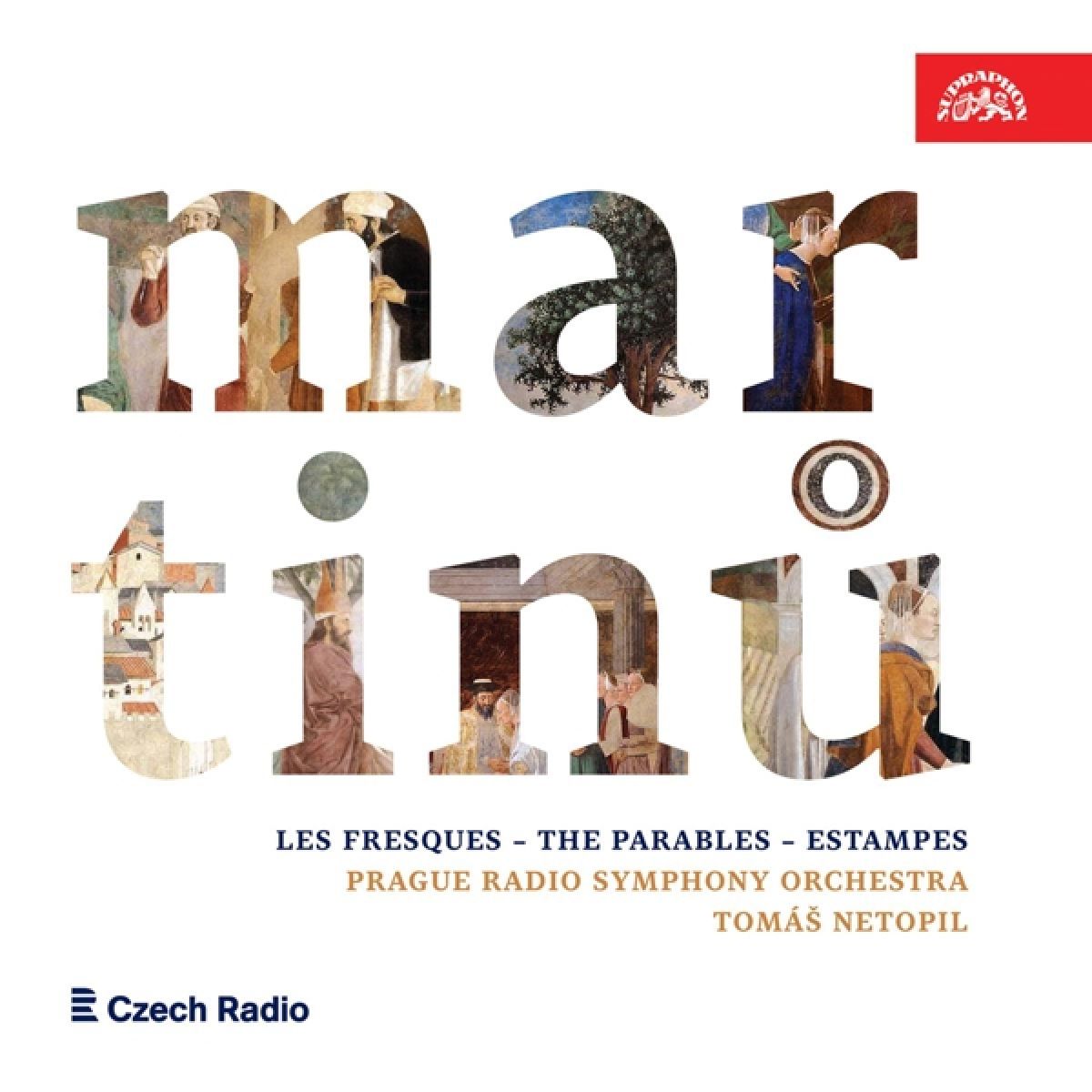 Afbeelding van Prague Radio Symphony Orchestra, Tomás Netopil - Martinů: Les Fresques | The Parables | Estampes