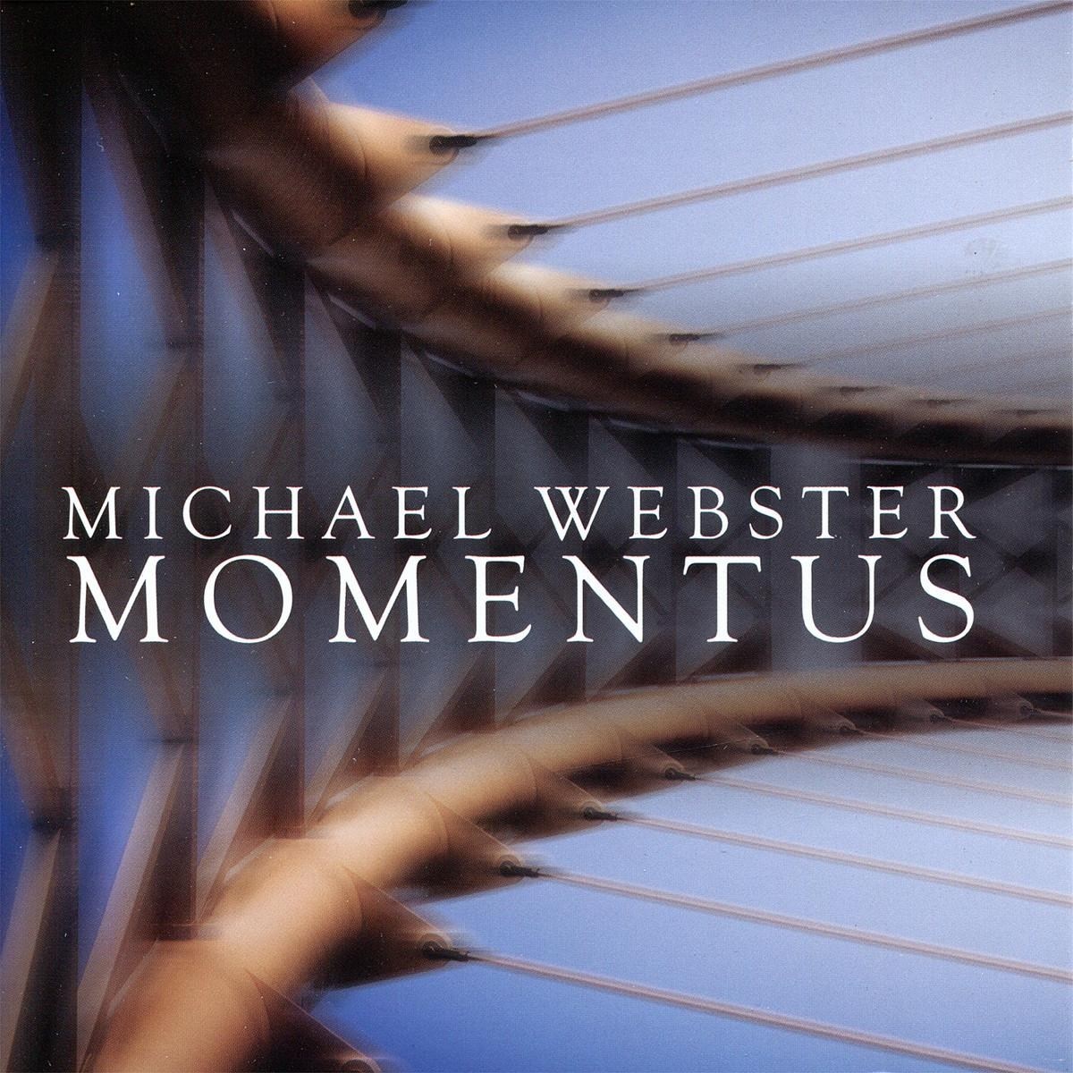 Michael Webster - Momentus