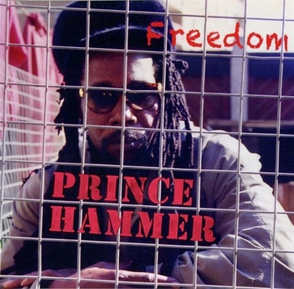 Prince Hammer - Freedom