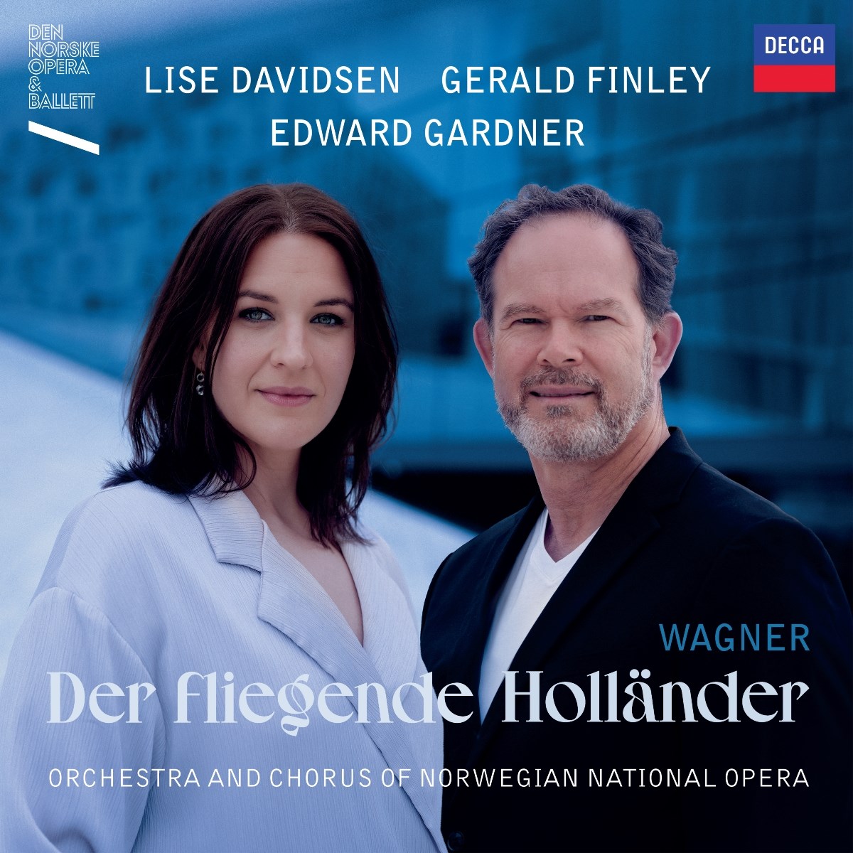 Lise Davidsen, Anna Kissjudit, Stanislas De Barbey - Wagner: Der Fliegende Holländer