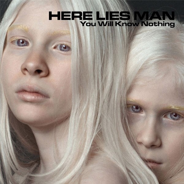 Afbeelding van Here Lies Man - You Will Know Nothing