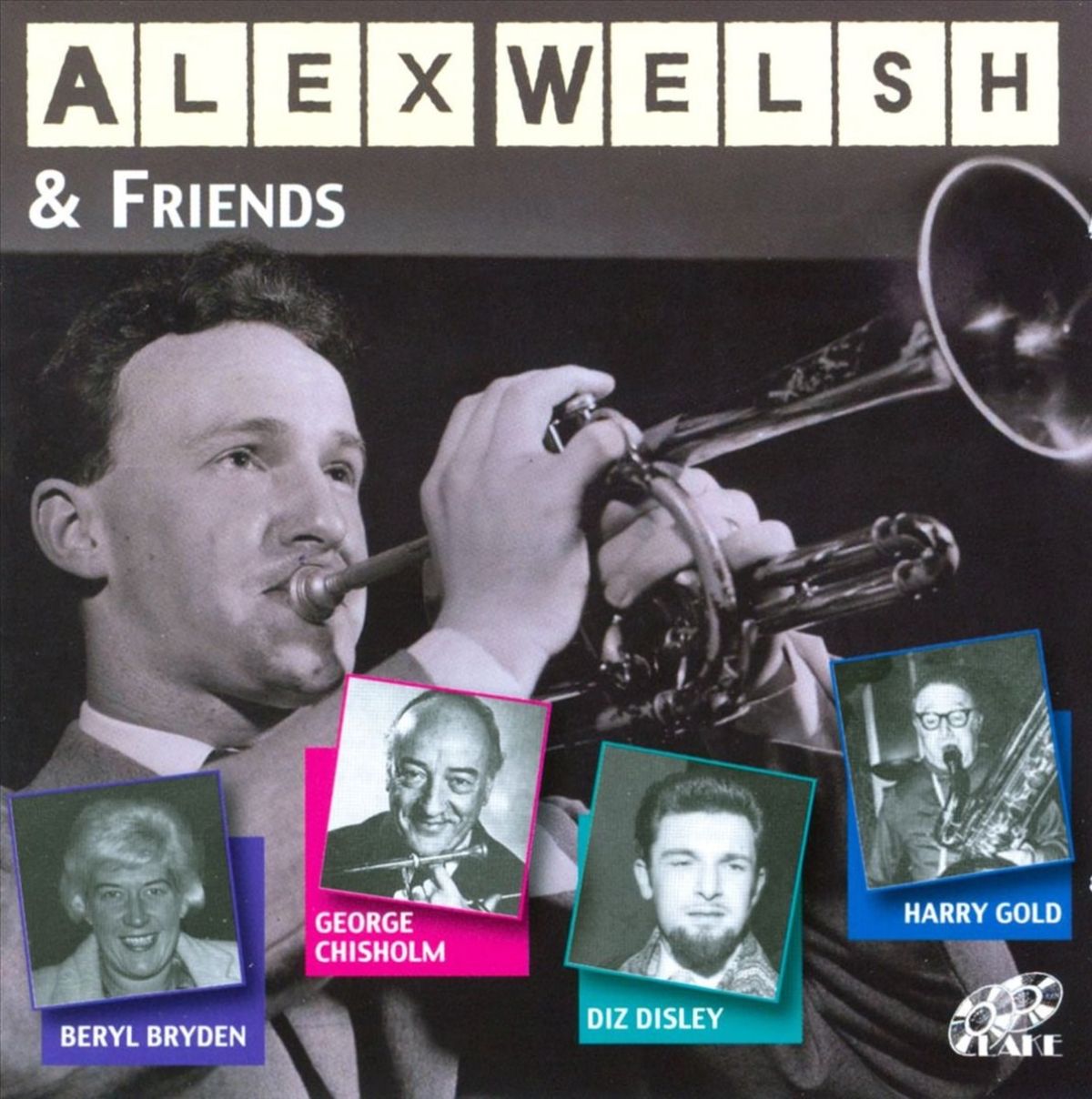 Alex Welsh - Alex Welsh & Friends