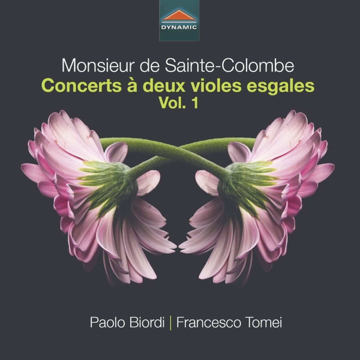 Afbeelding van Paolo Biordi & Francesco Tomei - Sainte-Colombe: Concerts à Deux Violes Esgales Vol.1