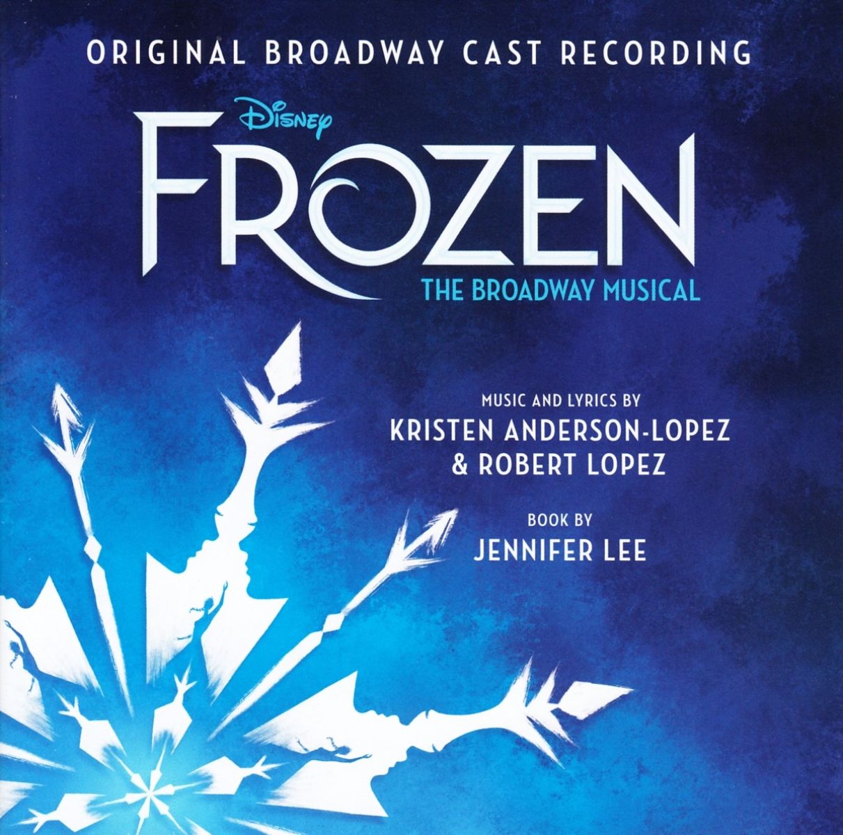 Afbeelding van Kristen Anderson-Lopez, Robert Lopez, Jennifer Lee - Frozen: The Broadway Musical (Original Broadway Cast Recording)