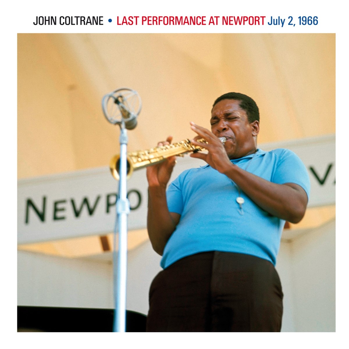 Afbeelding van John Coltrane - Last Performance At Newport July 2, 1966