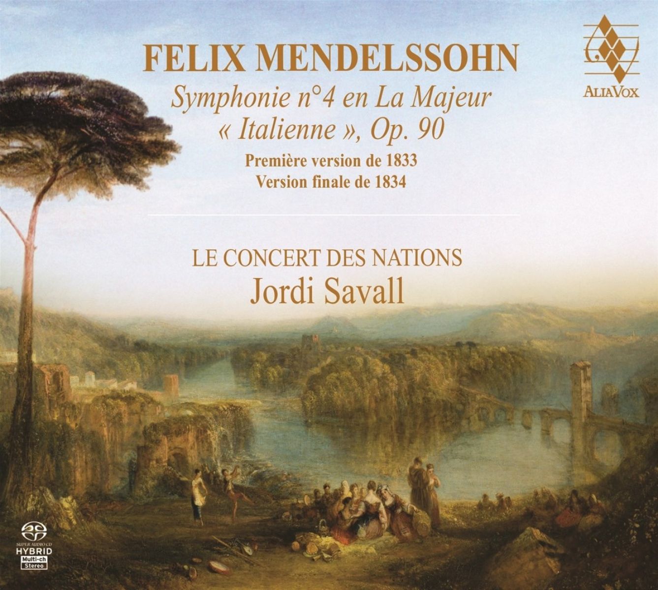 Le Concert Des Nations, Jordi Savall - Mendelssohn: Symphony No. 4 In A Majeur