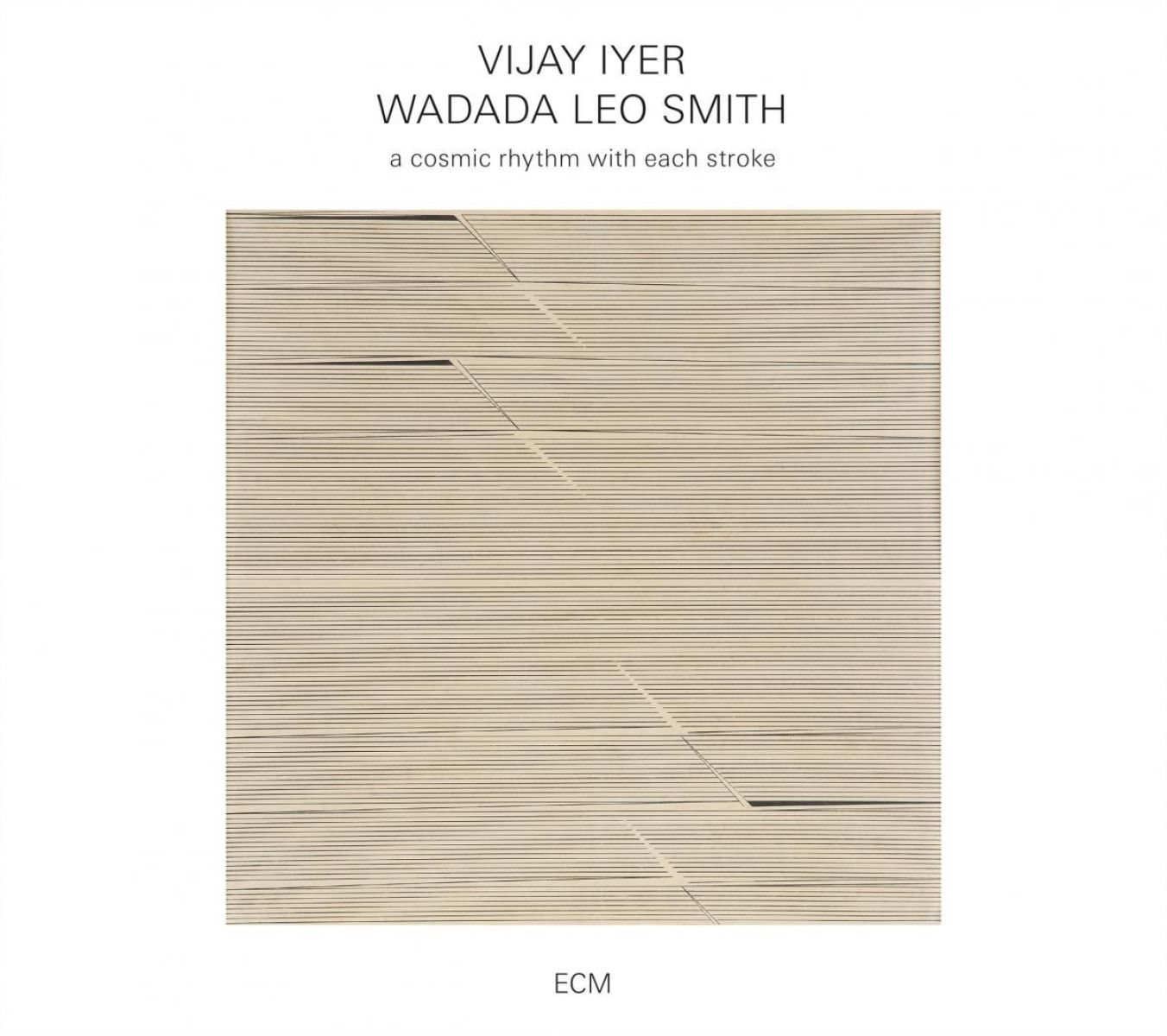 Vijay Iyer & Wadada Leo Smith - A Cosmic Rhythm | With Each Stroke