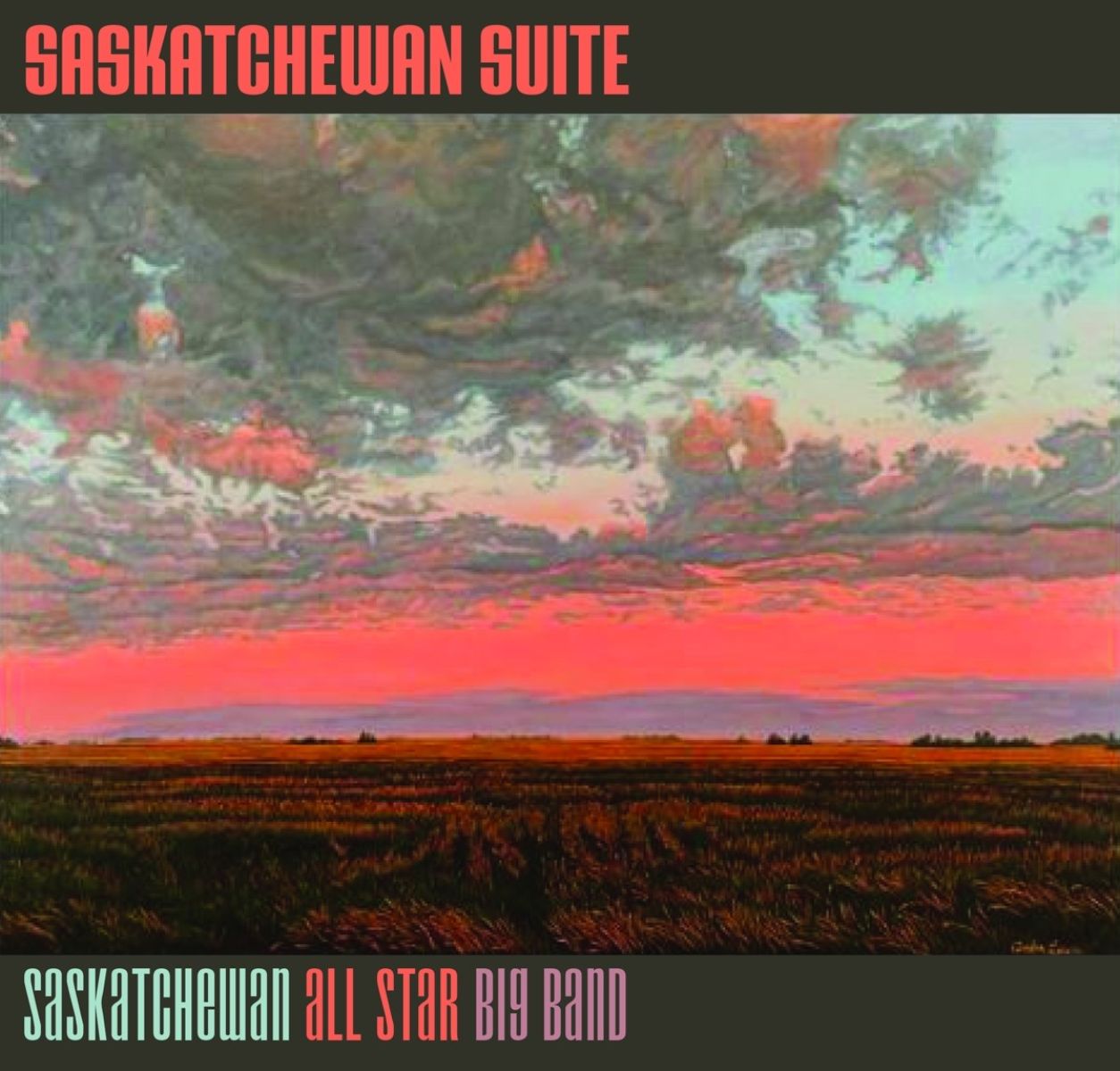 Afbeelding van Saskatchewan All Star Big Band - Saskatchewan Suite