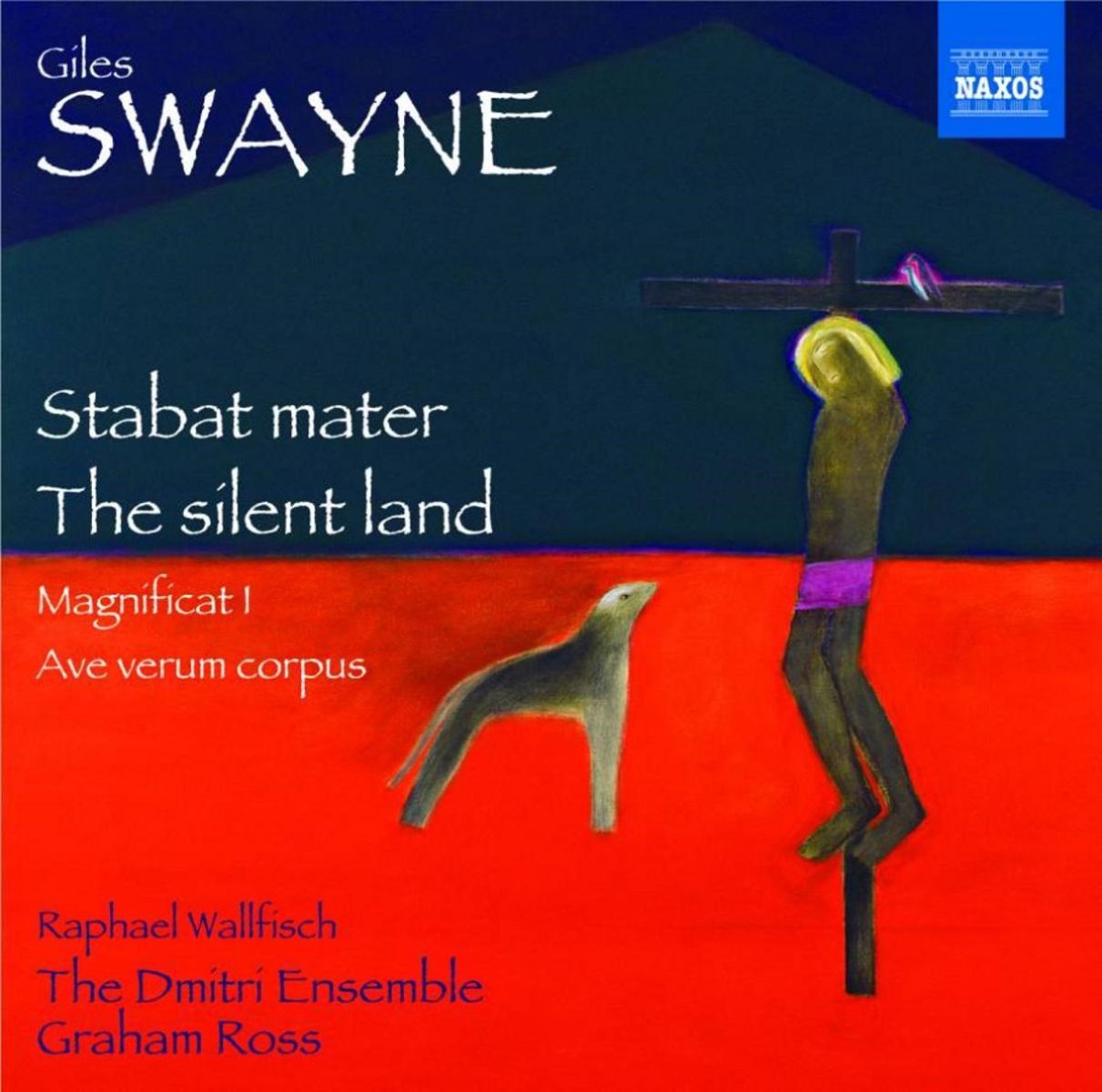 Afbeelding van Giles Swayne, Raphael Wallfisch, The Dmitri Ensemble, Graham Ross - Swayne: Stabat Mater | The Silent Land | Magnificat I | Ave Verum Corpus