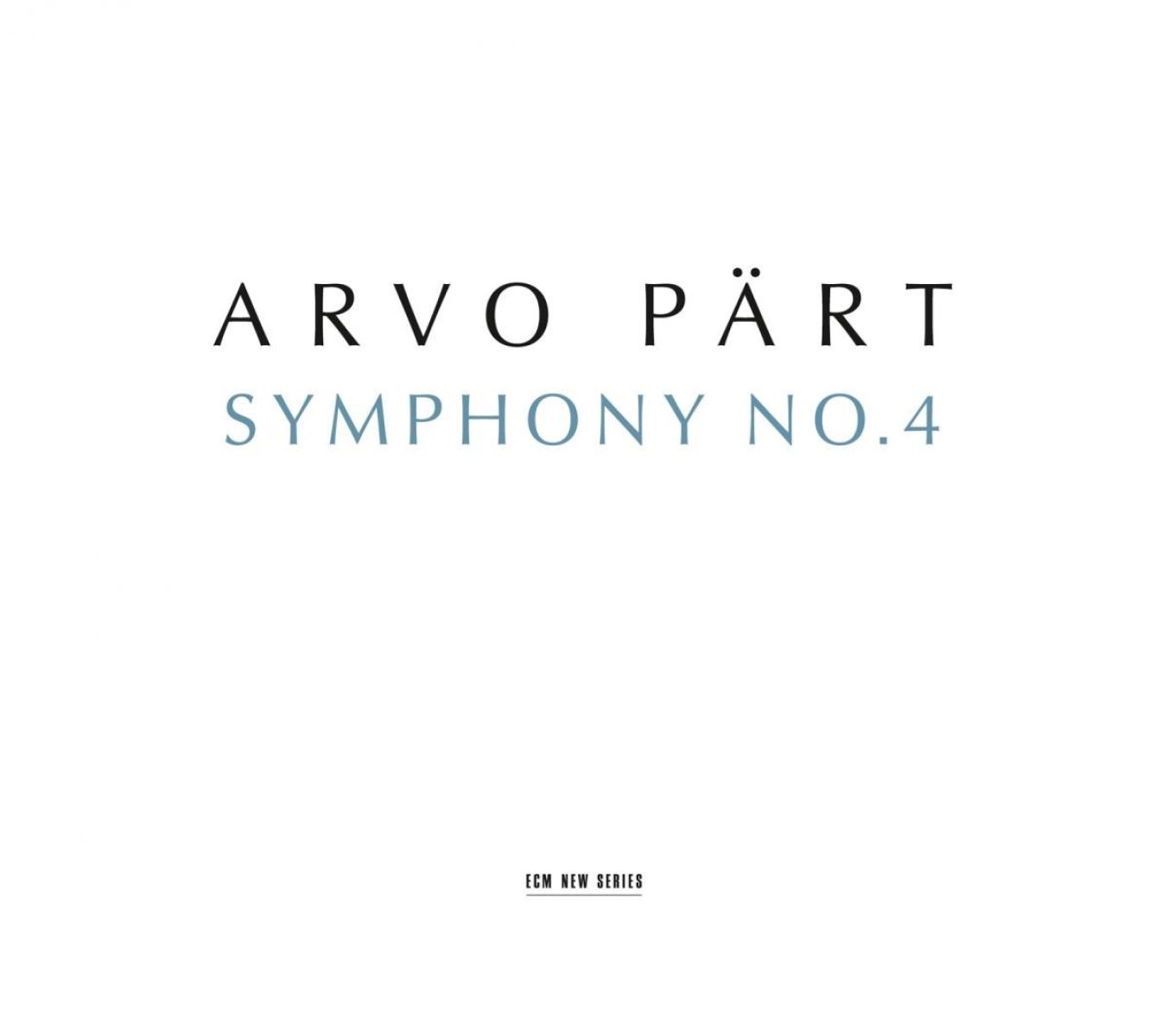 Los Angeles Philharmonic, Esa-Pekka Salonen - Pärt: Symphony No. 4