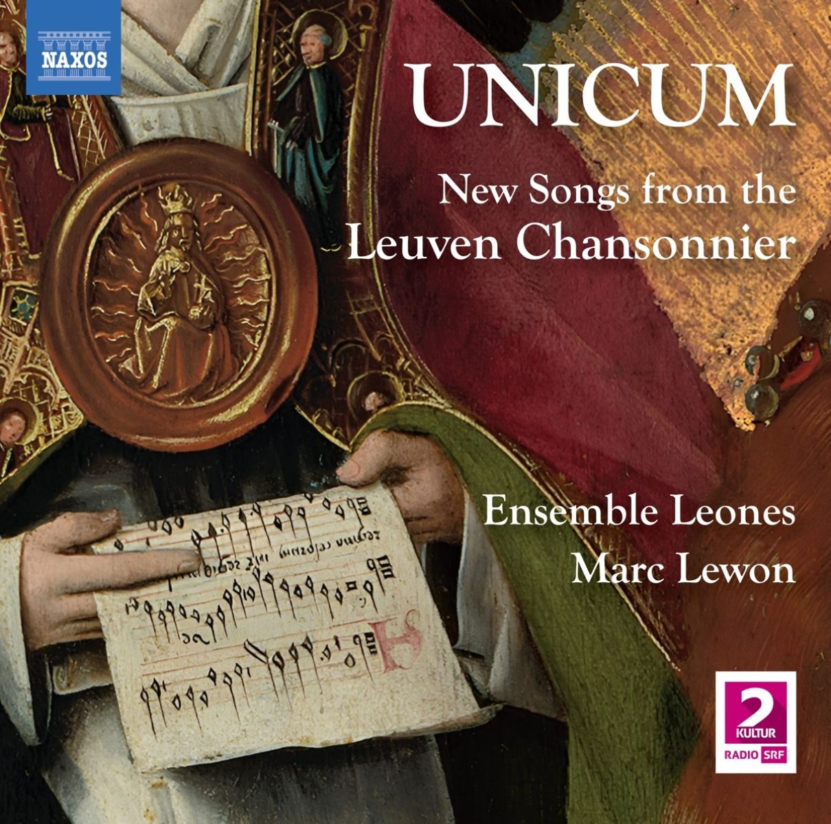 Ensemble Leones, Marc Lewon - Unicum, New Songs From The Leuven Chansonnier
