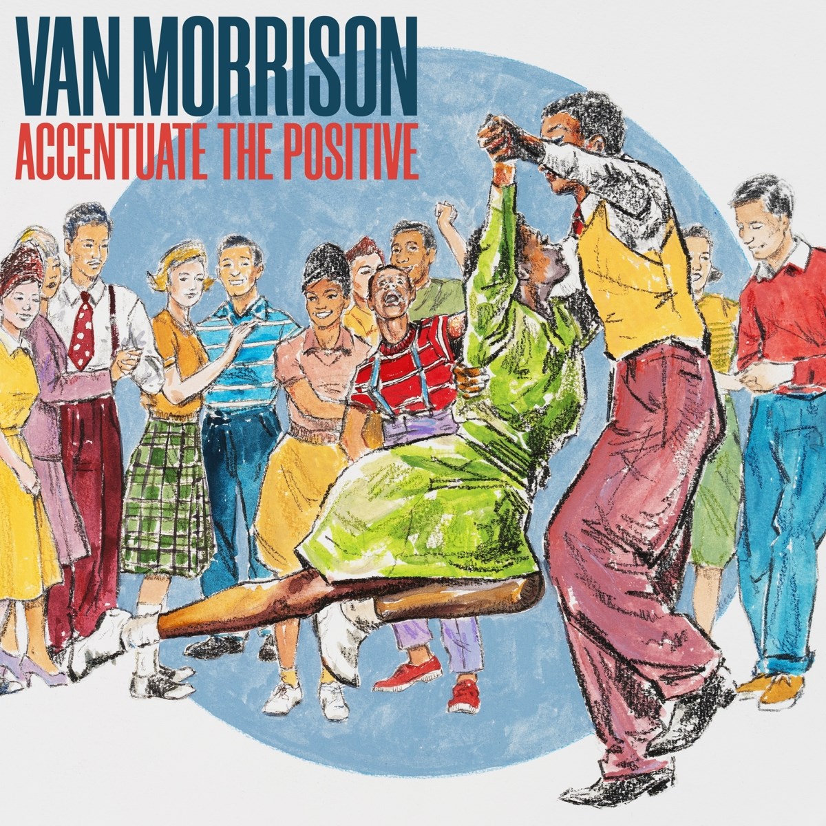Afbeelding van Van Morrison - Accentuate The Positive