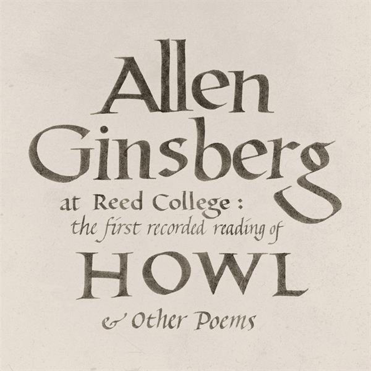 Afbeelding van At Reed College: The First Recorded Reading Of Howl & Other Poems
