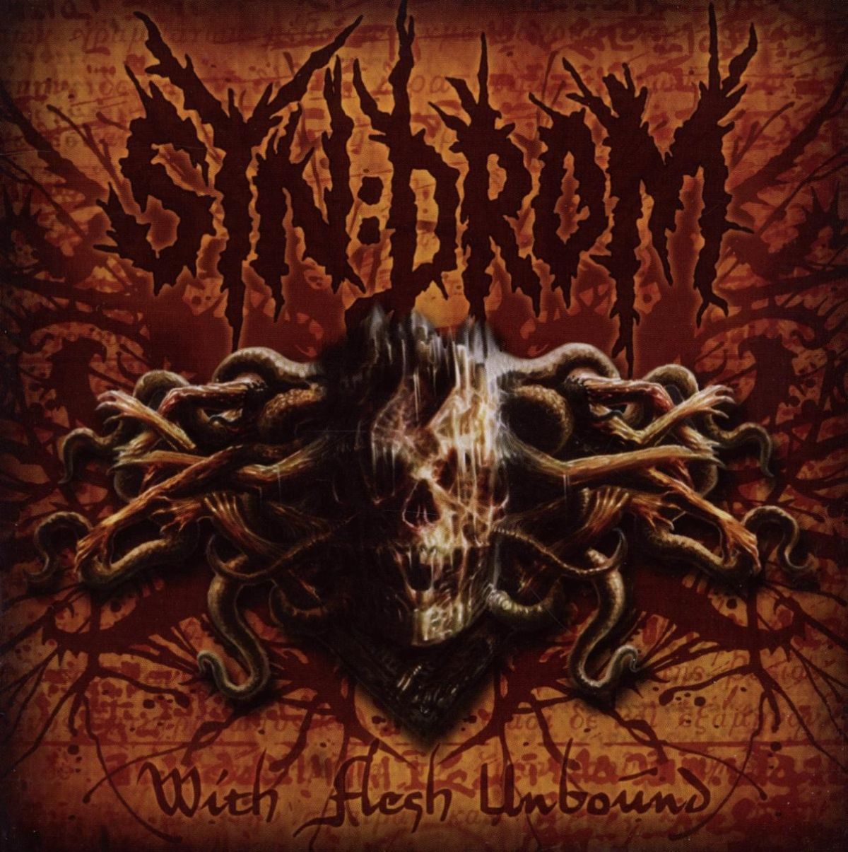 Afbeelding van Syn:Drom - With Flesh Unbound