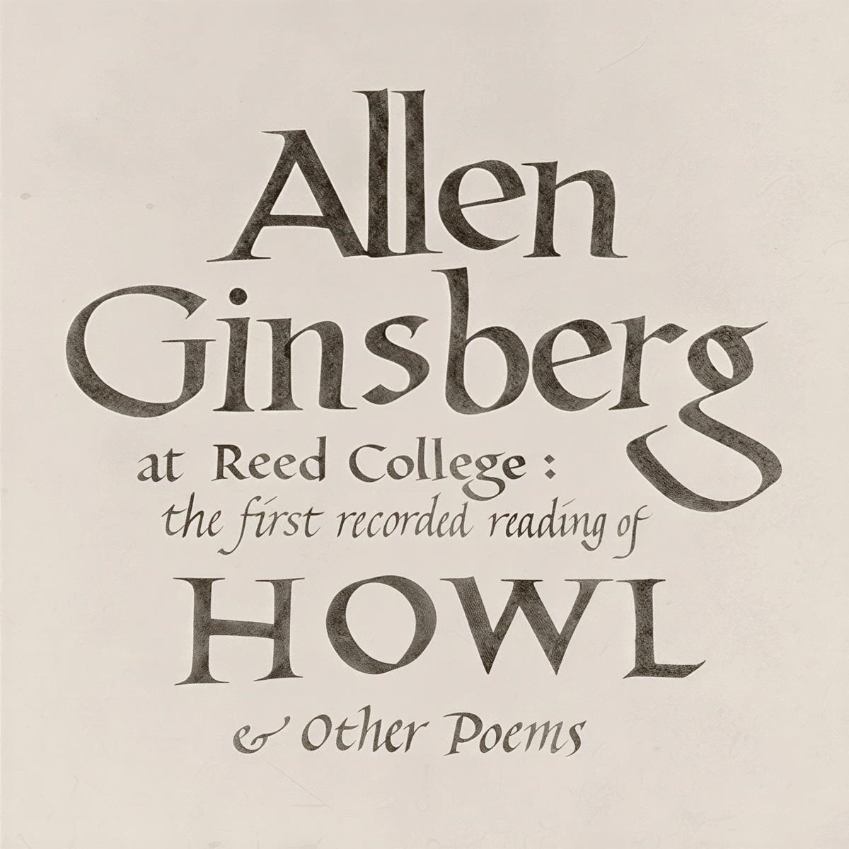 Afbeelding van At Reed College: The First Recorded Reading Of Howl & Other Poems