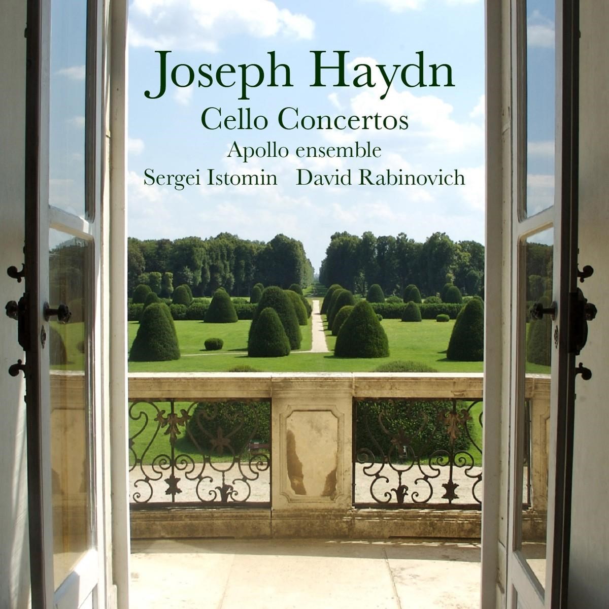 Afbeelding van Sergei Istomin, David Rabinovich, Apollo Ensemble - Haydn: Cello Concertos