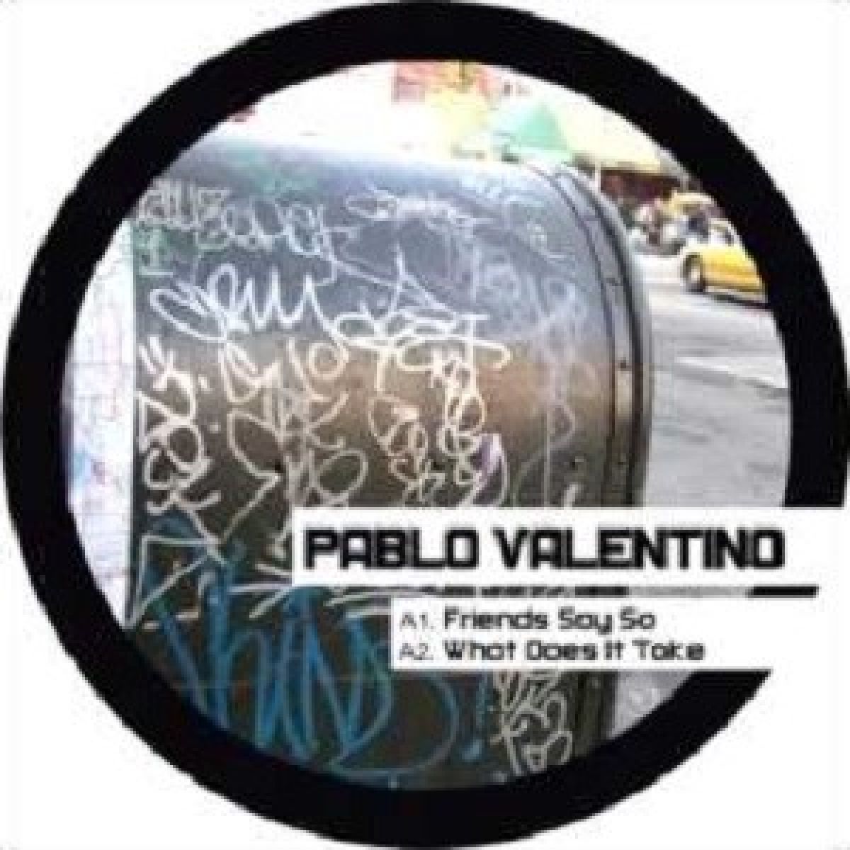 Afbeelding van Pablo Valentino - Friends Say So