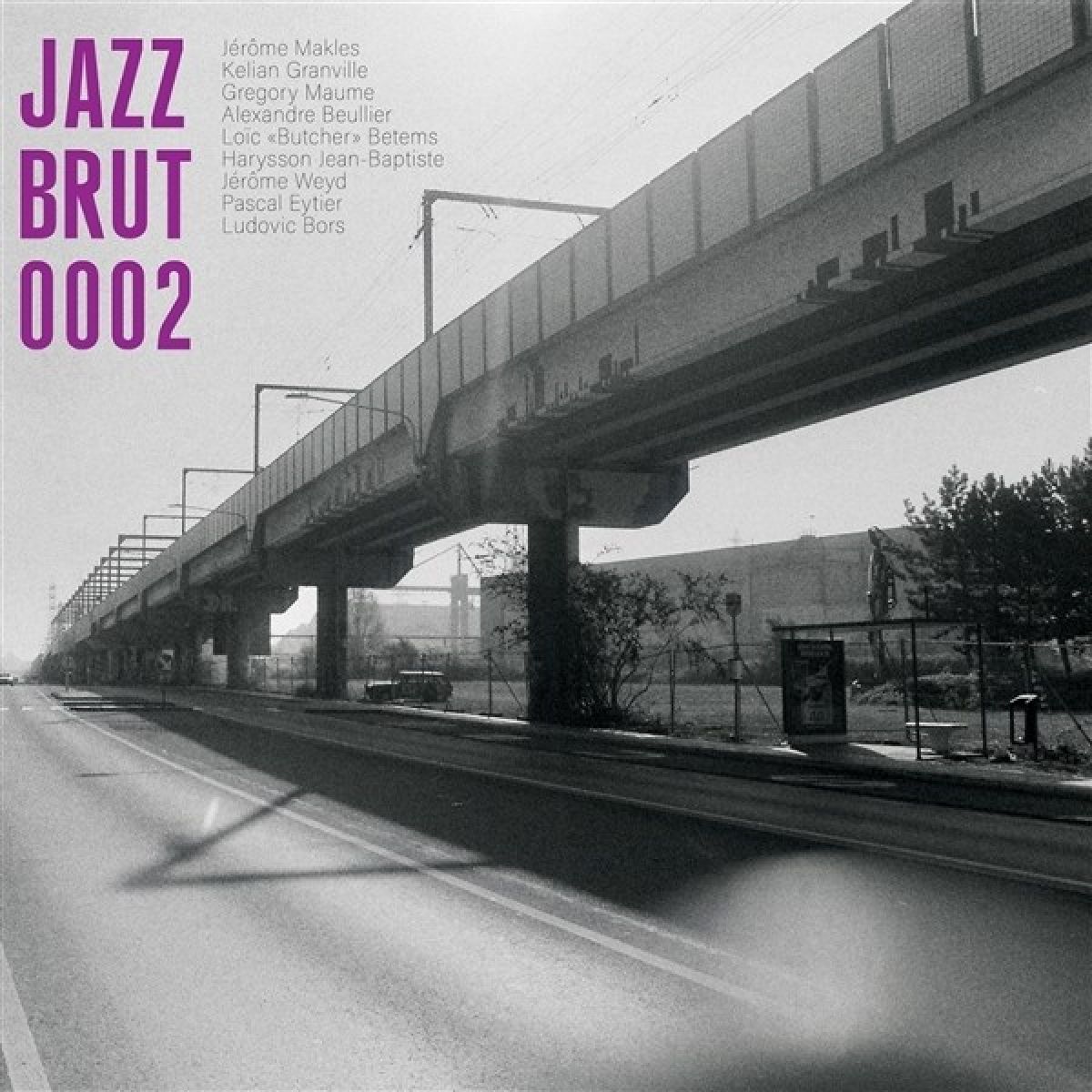 Afbeelding van Various Artists - Jazz Brut 0002