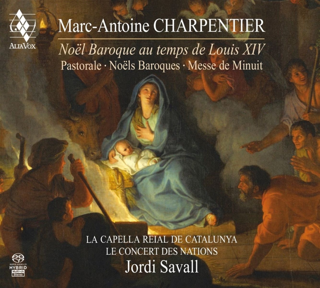 Afbeelding van La Capella Reial De Catalunya, Le Concert Des Nations & Jordi Savall - Charpentier: Baroque Christmas At The Time Of Louis XIV