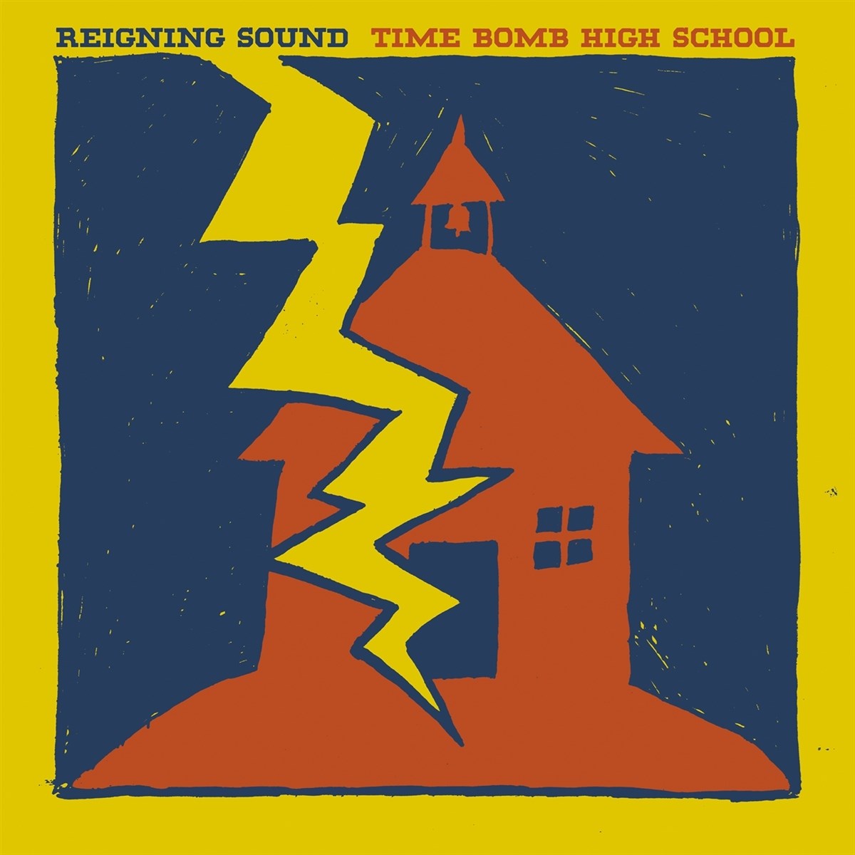 Afbeelding van Reigning Sound - Time Bomb High School