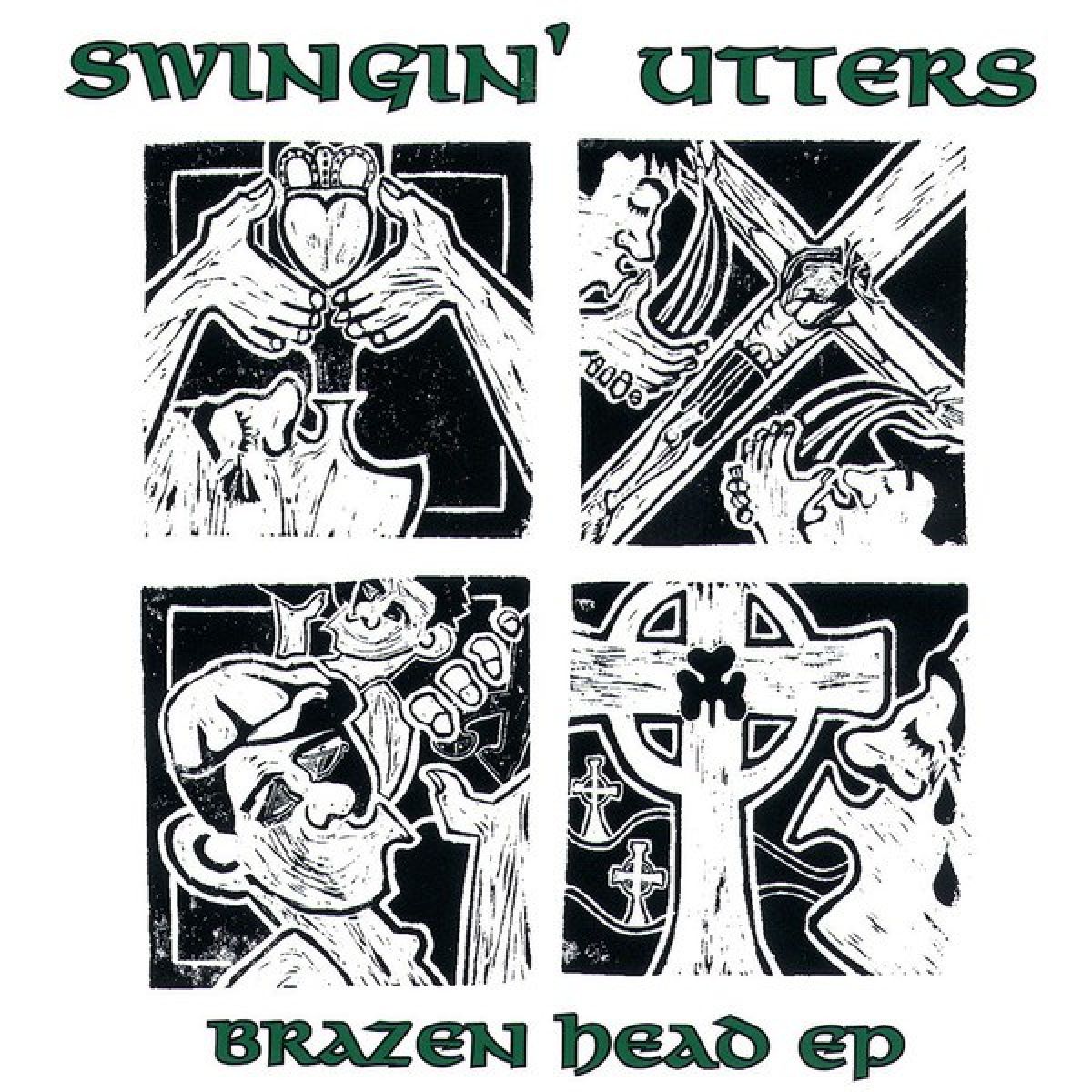 Swingin' Utters - Brazen Head EP
