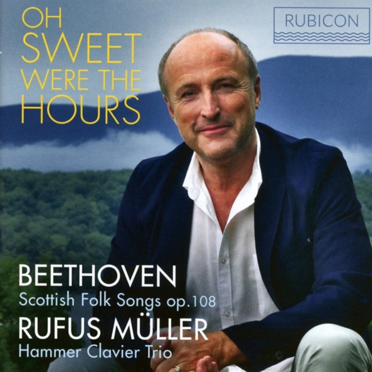 Rufus Müller, Hammer Clavier Trio - Oh Sweet Were The Hours