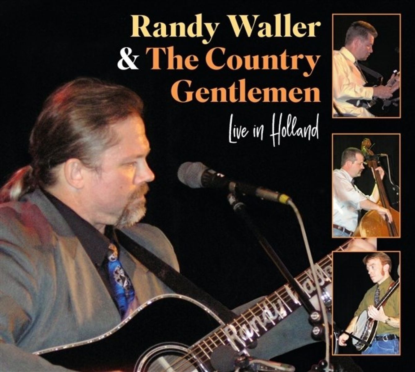 Randy Waller & The Country Gentlemen - Live In Holland