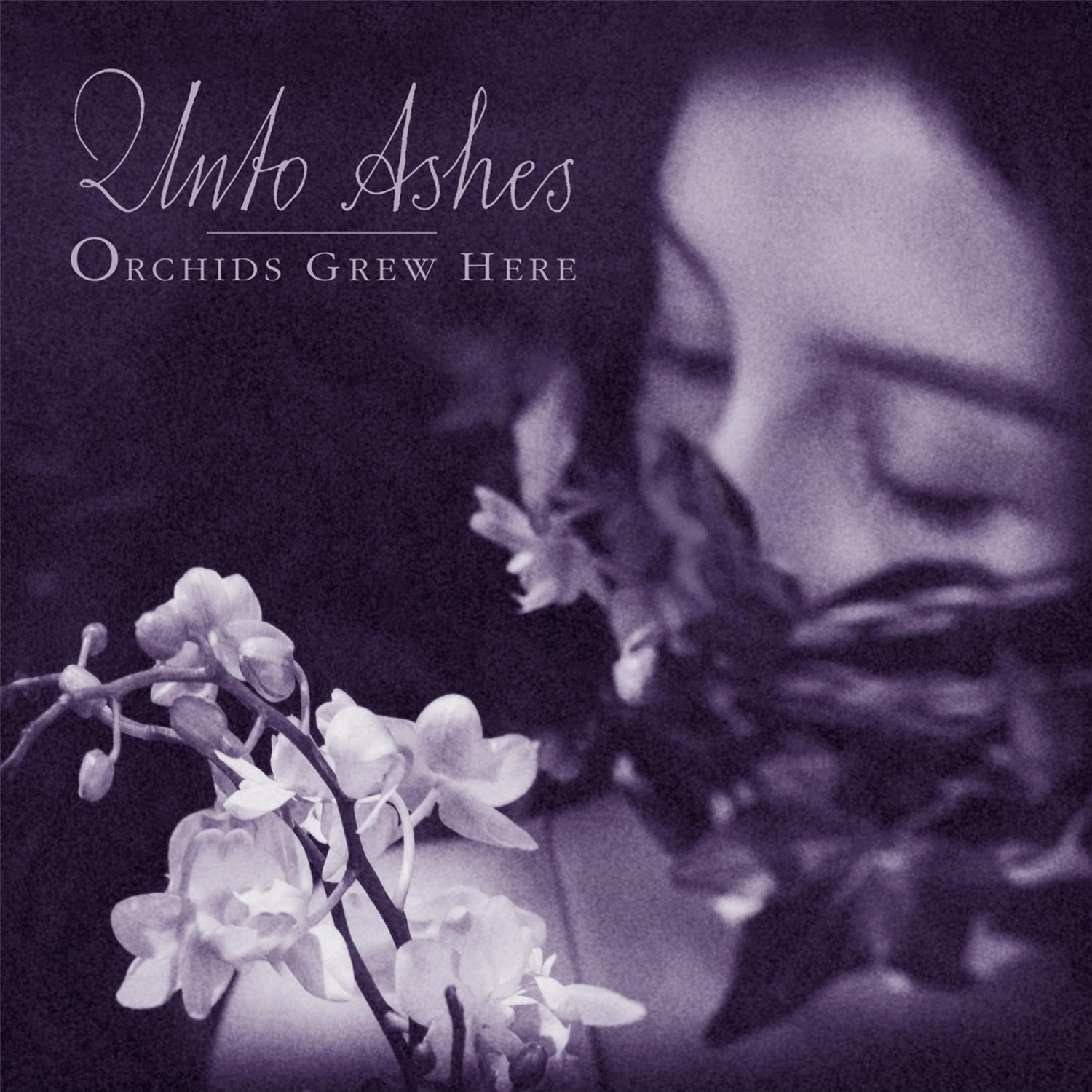 Afbeelding van Unto Ashes - Orchids Grew Here