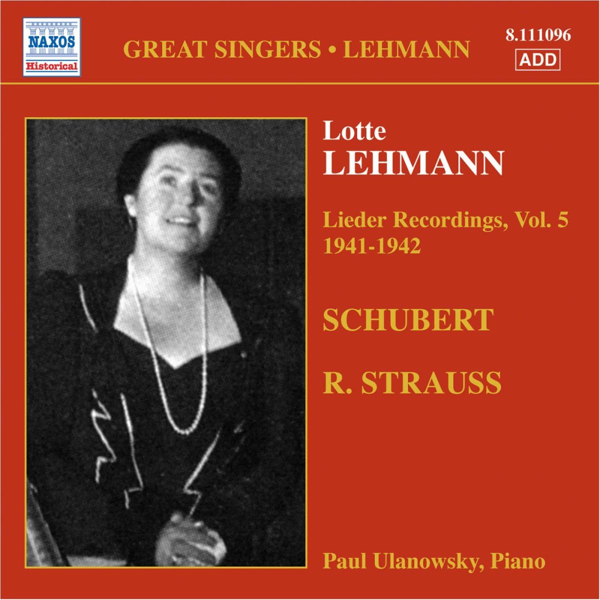 Lotte Lehmann & Paul Ulanowsky - Lieder Recordings Volume 5