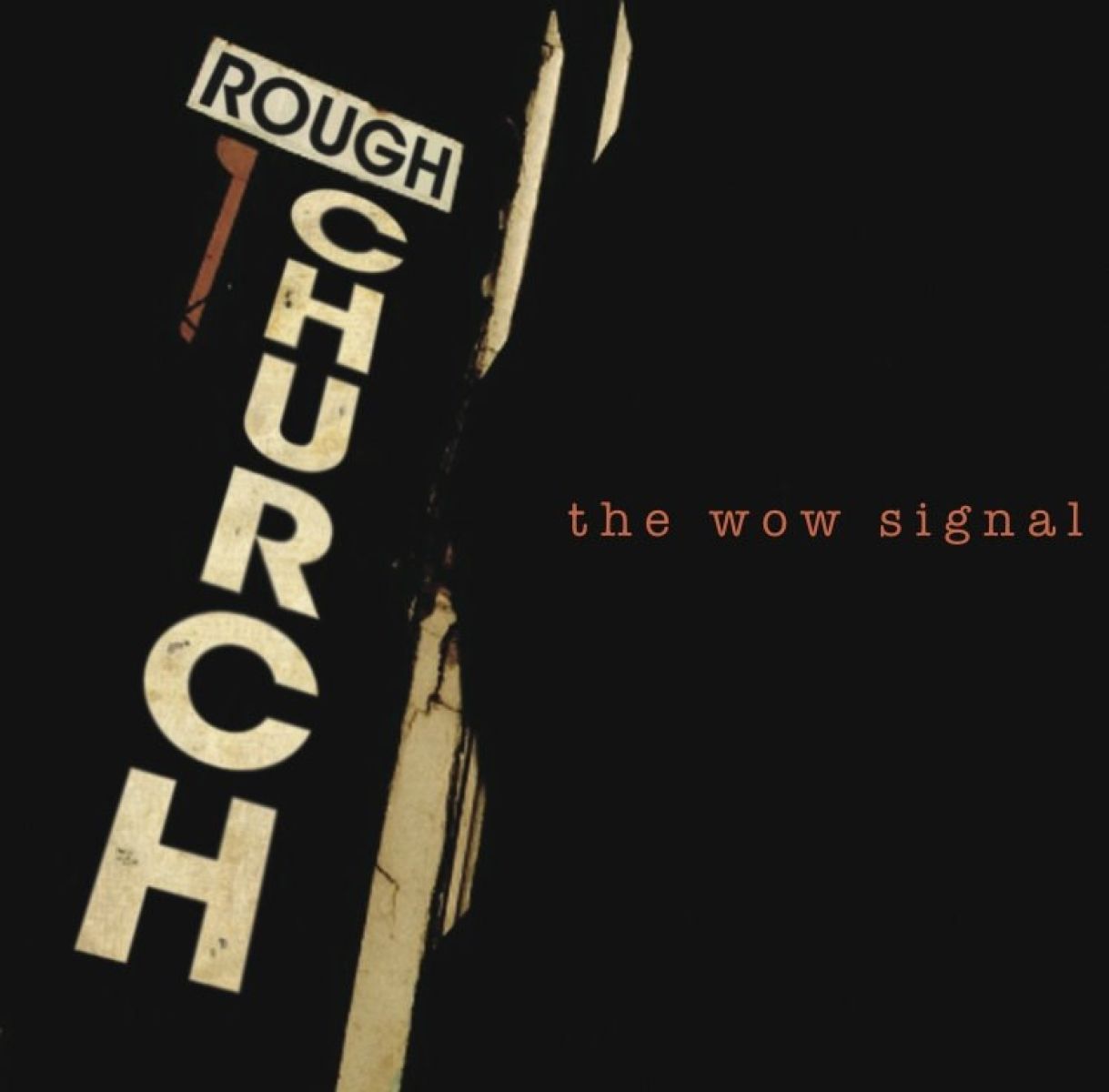 Afbeelding van Rough Church - The Wow Signal