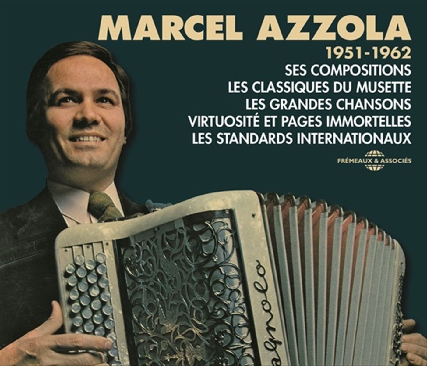 Afbeelding van Marcel Azzola - 1951-1962 - Ses Compositions - Les Classiques Du Musette - Les Grandes Chansons - Virtuosité Et Pages Immortelles - Les Standards Internationaux