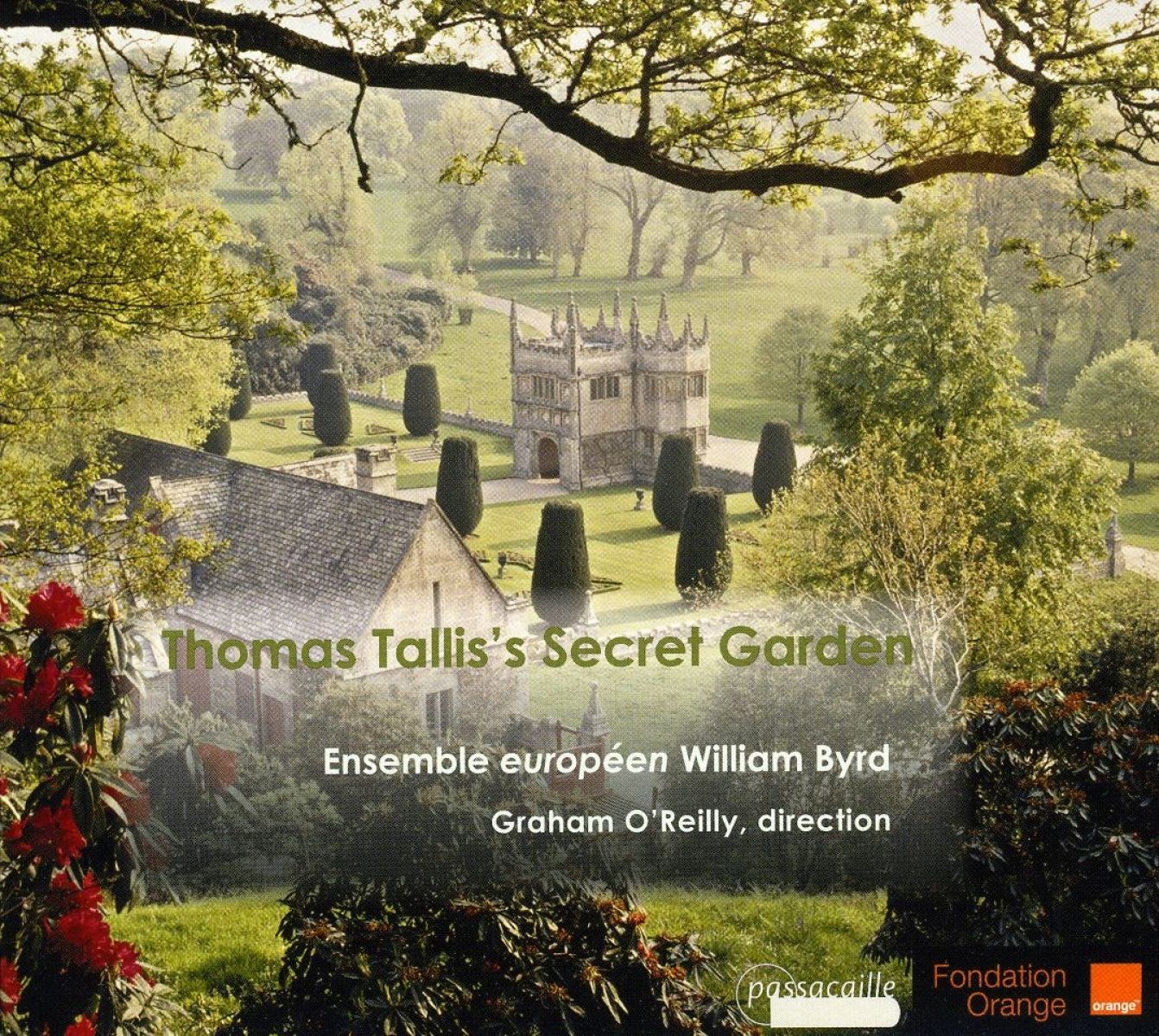 Afbeelding van Ensemble Europeen William Byrd - Thomas Tallis's Secret Garden