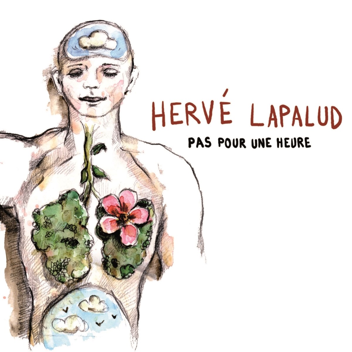 Herve Lapalud - Pas Pour Une Heure