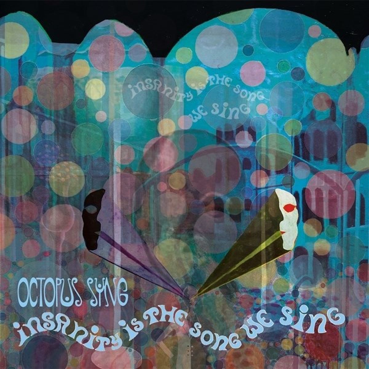 Afbeelding van Octopus Syng - Insanity Is The Song We Sing