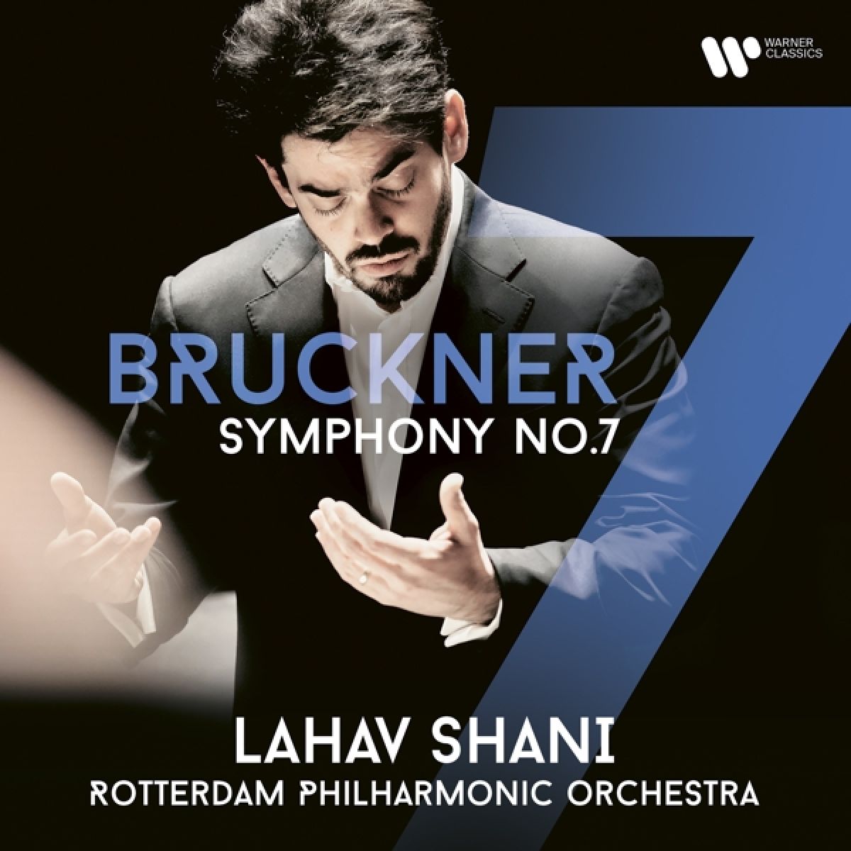 Rotterdam Philharmonic Orchestra, Lahav Shani - Bruckner: Symphony No. 7