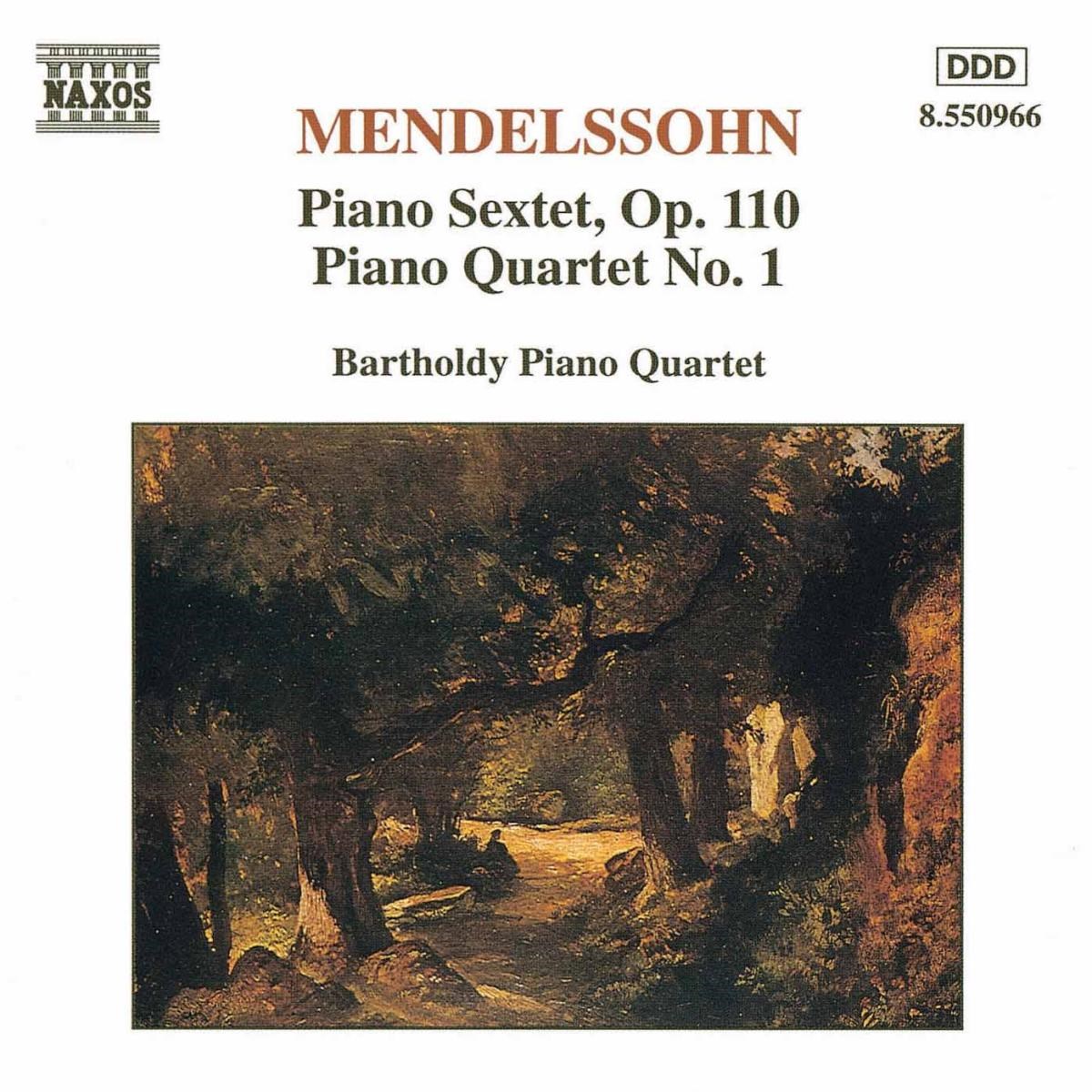 Bartholdy Piano Quartet - Mendelssohn: Piano Sextet, Op. 110 | Piano Quartet No. 1