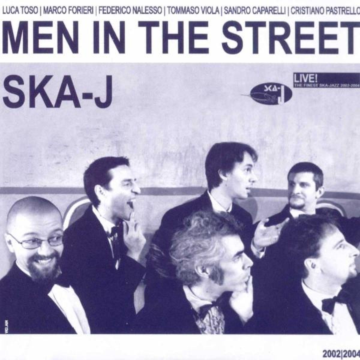 Ska-j - Men In The Street