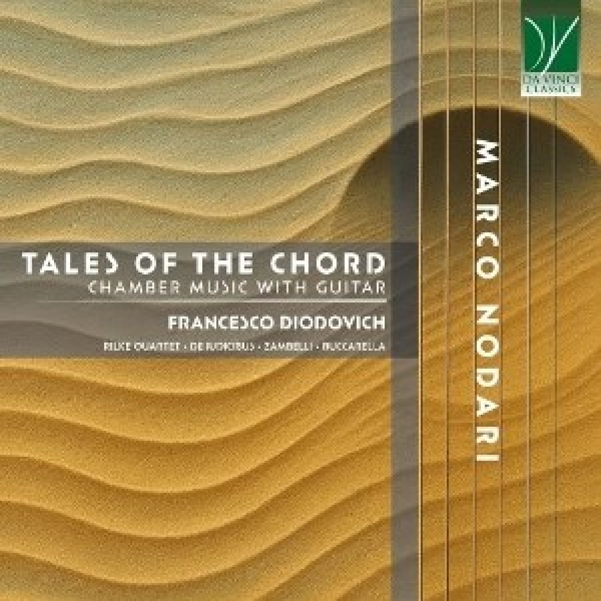 Various Artists - Nodari: Tales Of The Chord, Chamber Music With Guitar