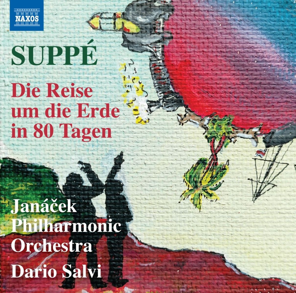 Janacek Philharmonic Orchestra, Dario Salvi - Suppé: Die Reise Um Die Erde In 80 Tagen (Around The World In 80 days)