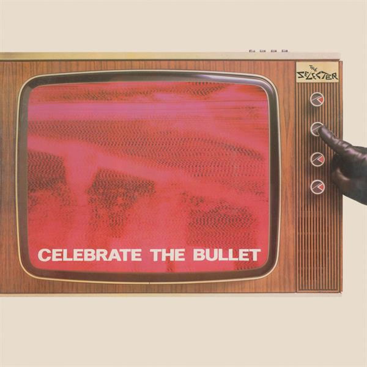 Afbeelding van Selecter - Celebrate The Bullet